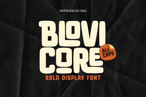 Blovi Core: A Playful Powerhouse for Modern Design