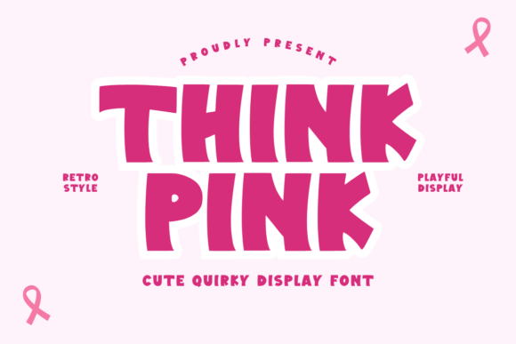 Think Pink: A Playful Quirky Display Font