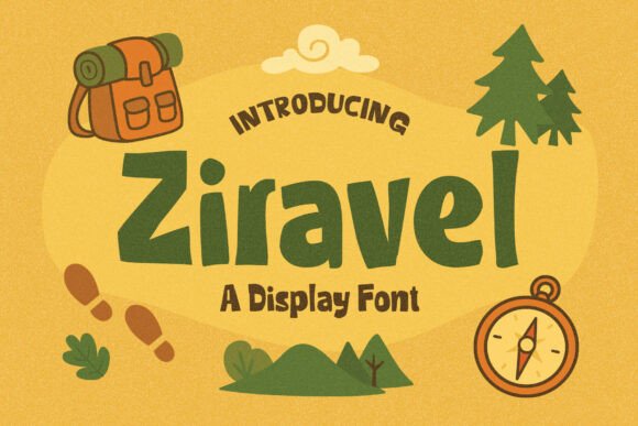 Ziravel: A Font That Captures Adventure and Whimsy